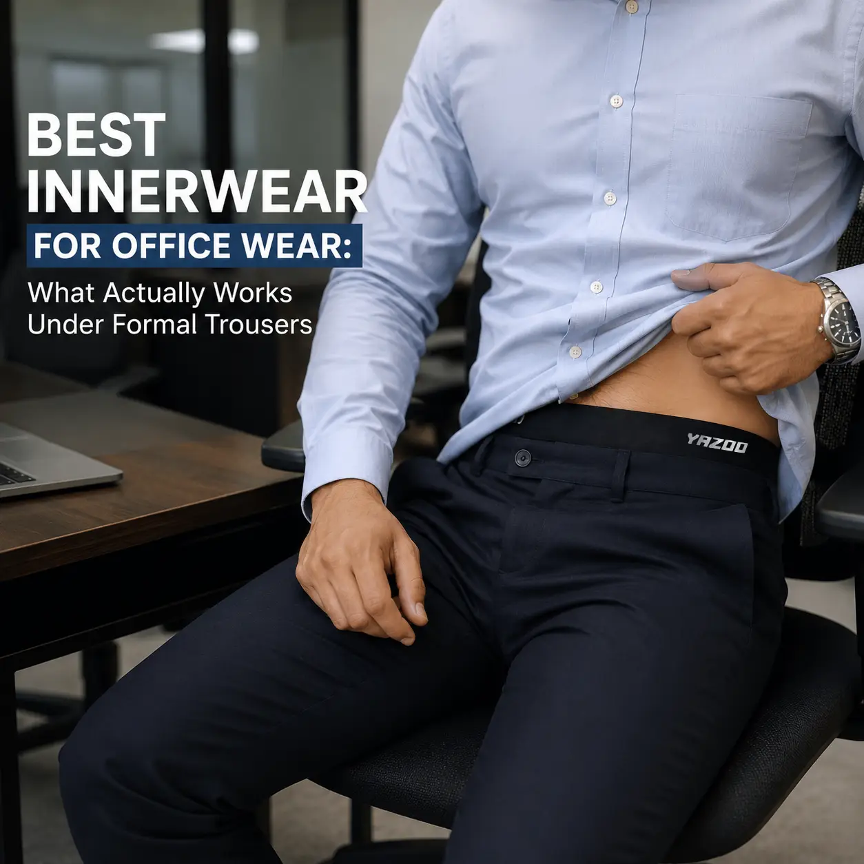 best innerwear for office wear